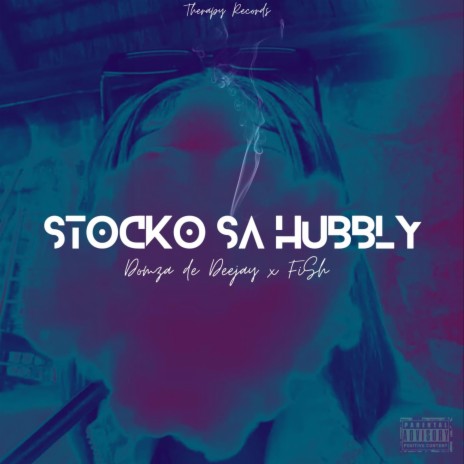 STOCKO SA HUBBLY (Official Audio | Boomplay Music