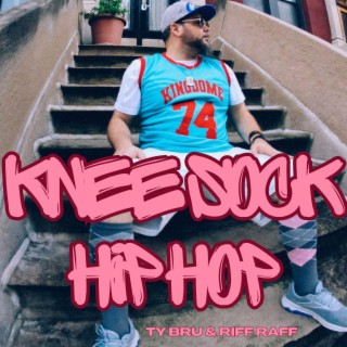 Knee Sock Hip Hop (feat. Riff Raff)