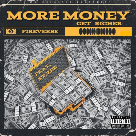 More Money Get Richer ft. St Zee | Boomplay Music