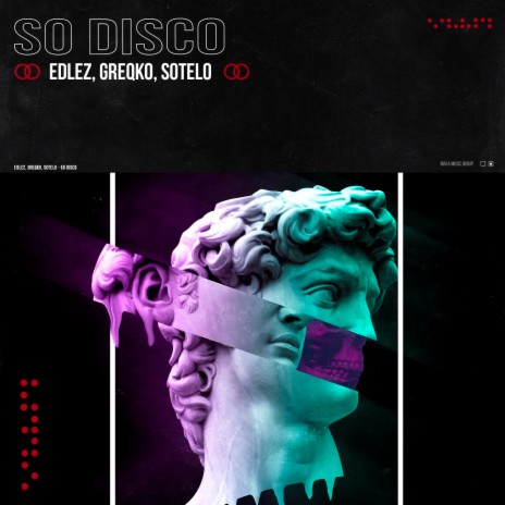 So Disco ft. Greqko & Sotelo | Boomplay Music