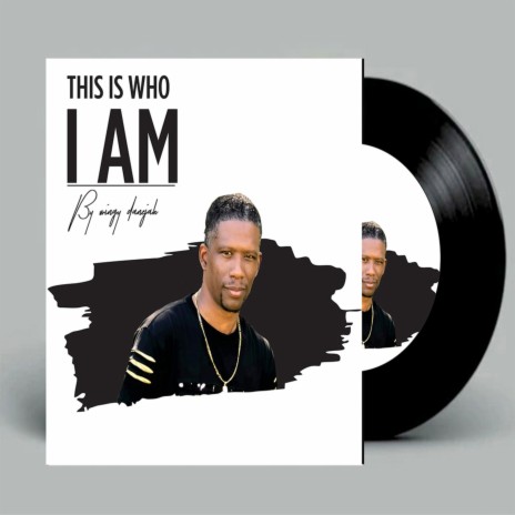 This Is Who I Am ft. . Wingy D | Boomplay Music