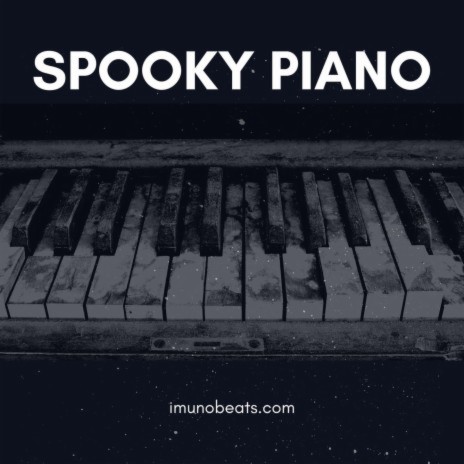 Halloween Spooky Scary Piano Music ft. Imuno