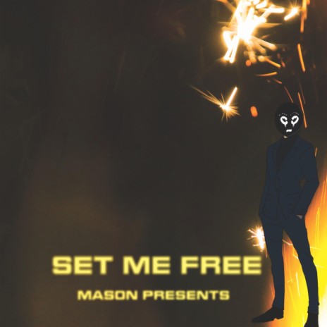 set me free | Boomplay Music