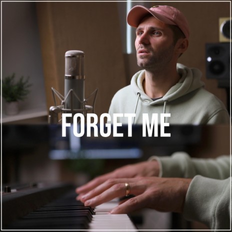 Forget Me (Acoustic Piano)