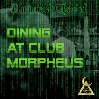 Dining at Club Morpheus