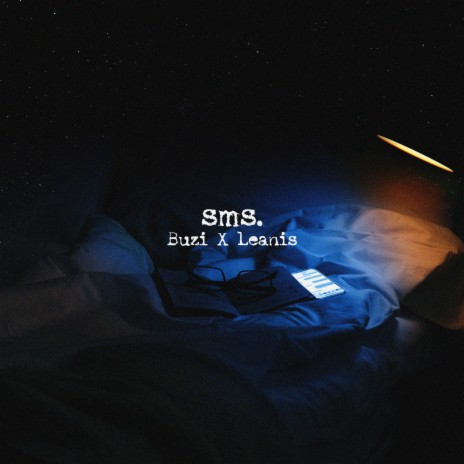 SMS ft. LEANIS | Boomplay Music