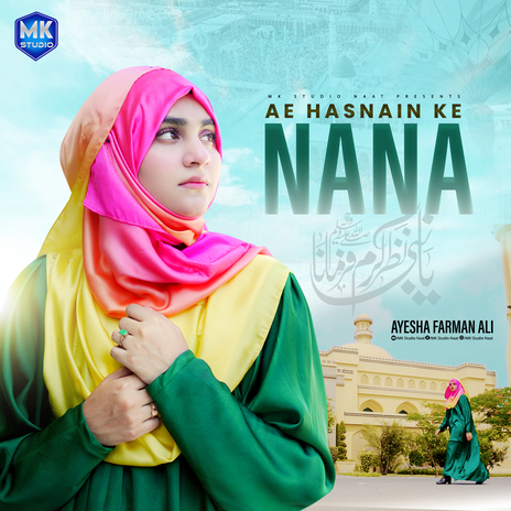 Ae Hasnain Ke Nana | Boomplay Music