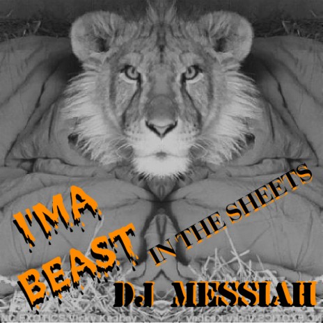 I'ma Beast in the Sheets | Boomplay Music