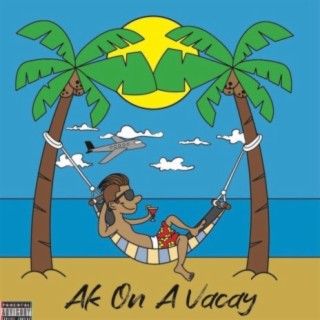 Ak On A Vacay