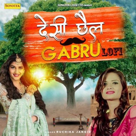 Desi Chhail Gabru Lofi | Boomplay Music