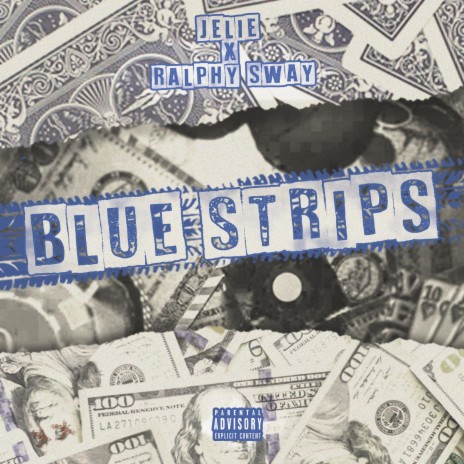 Blue Strips (Radio Edit) ft. Ralphy Sway
