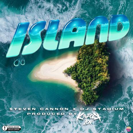 ISLAND ft. DJ Stadium | Boomplay Music