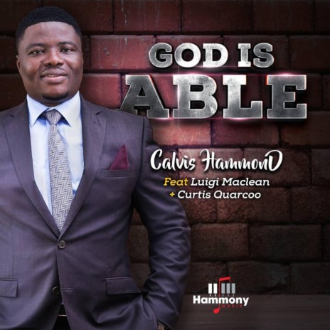 God Is Able (feat. Luigi Maclean & Curtis Quarcoo) | Boomplay Music