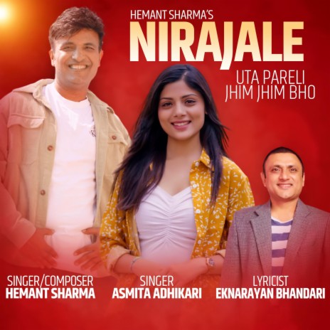 Nirajale _ Uta Pareli Jhim Jhim bho ft. Asmita Adhikari | Boomplay Music