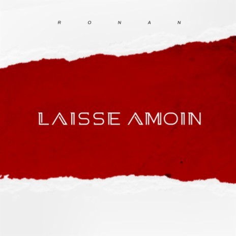 Laisse Amoin | Boomplay Music