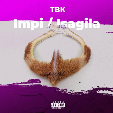 Impi/Isagila (Radio Edit) | Boomplay Music