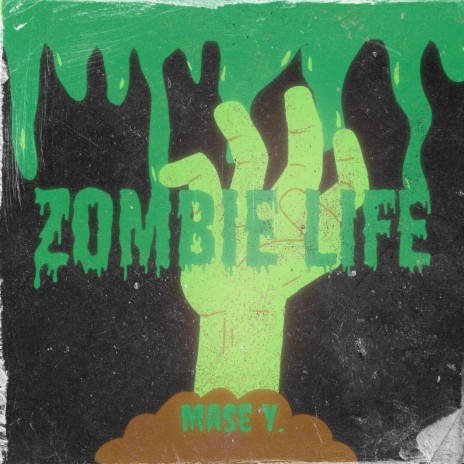 Zombie Life | Boomplay Music