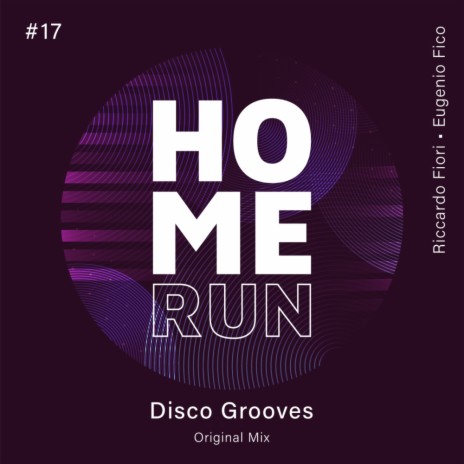 Disco Grooves ft. Eugenio Fico