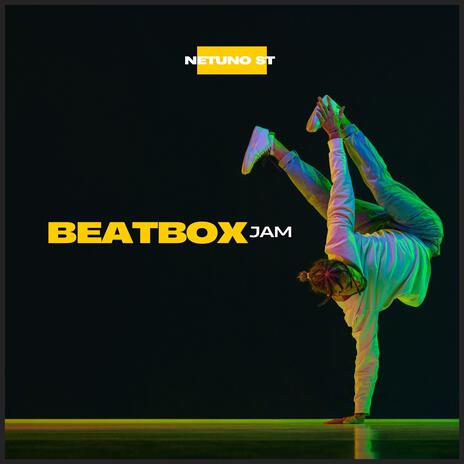 Beatbox Jam | Boomplay Music