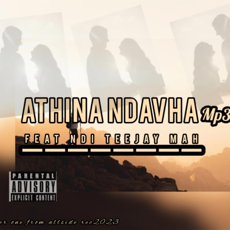 Athina ndavha ft. Ndi teejay mah | Boomplay Music