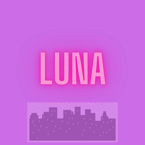 Luna | Boomplay Music