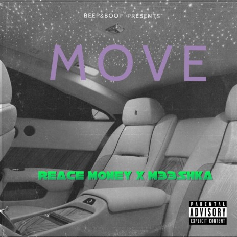 Move ft. m33shka & Reace Money | Boomplay Music
