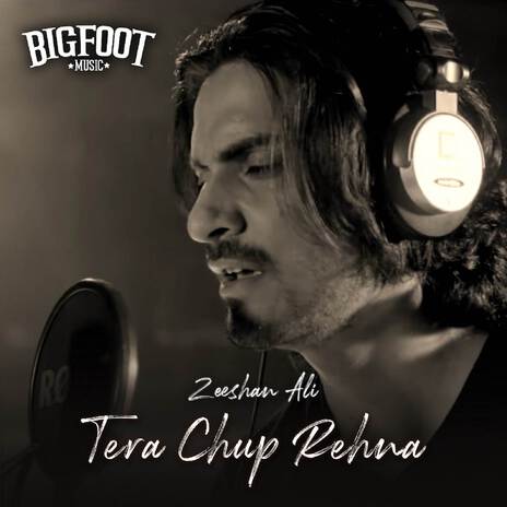 Tera Chup Rehna ft. Zeeshan Ali