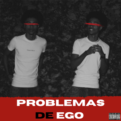 Problemas De Ego | Boomplay Music