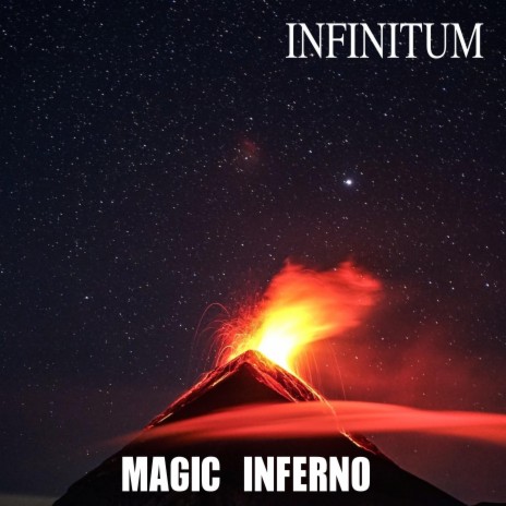 Magic inferno | Boomplay Music