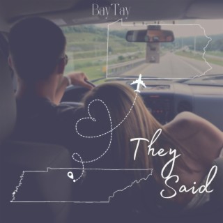 They Said lyrics | Boomplay Music