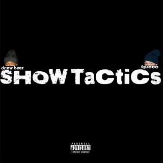 Show Tactics