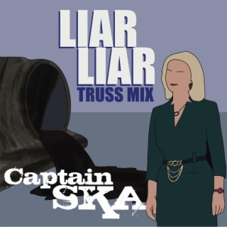 Liar Liar Truss Mix