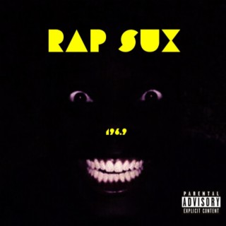 Rap Sux