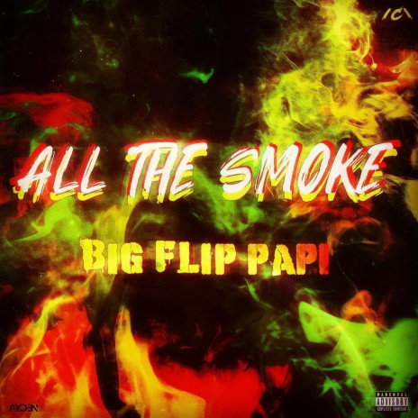 All The Smoke | Boomplay Music