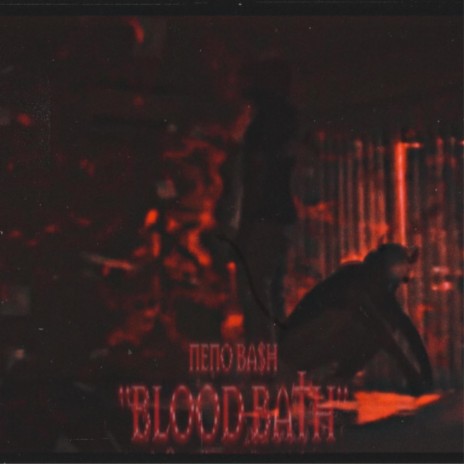 BloodBath | Boomplay Music