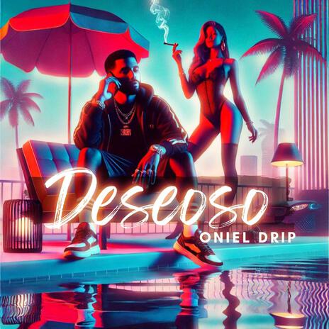 Deseoso | Boomplay Music