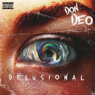 Delusional lyrics | Boomplay Music