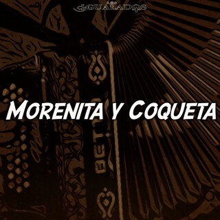 Morenita y Coqueta (Live)