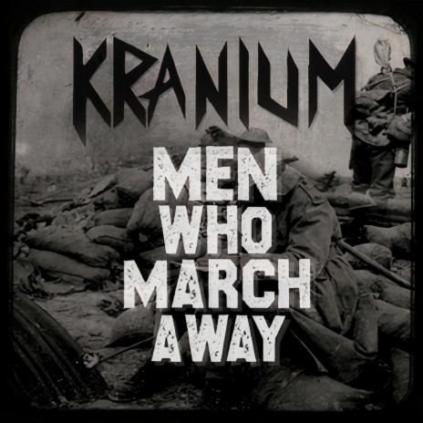 Men Who March Away | Boomplay Music