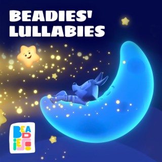 Beadies' Lullabies