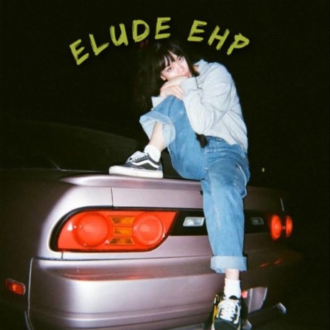 Elude EHP | Boomplay Music