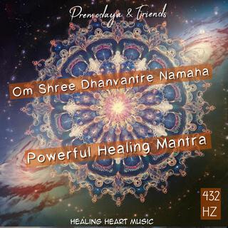 Om Shree Dhanvantre Namaha, Powerful Healing Mantra