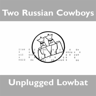 Two Russian Cowboys