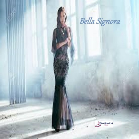 Bella signora (Special Version) | Boomplay Music