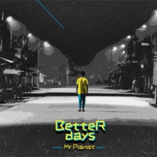 Better Days