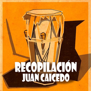 Recopilación Juan Caicedo