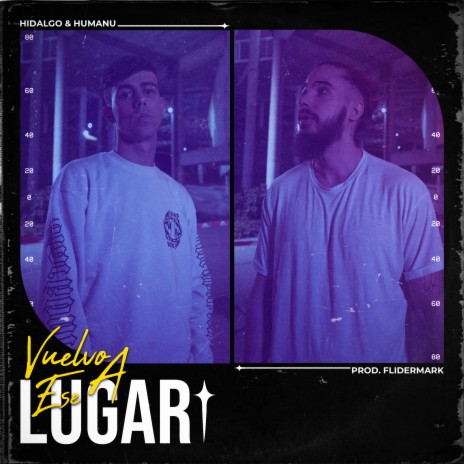 Vuelvo A Ese Lugar ft. HUMANU & flidermark | Boomplay Music