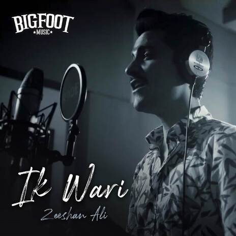 Ik Wari ft. Zeeshan Ali | Boomplay Music