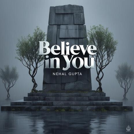 Believe in you (official audio song) | Boomplay Music