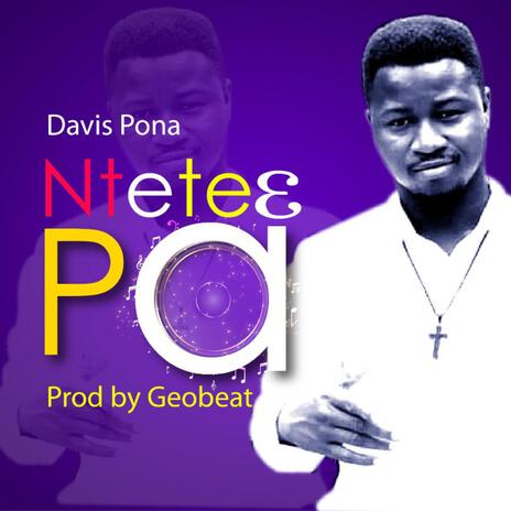 Ntete3 pa | Boomplay Music